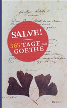Johann Wolfgang Von Goethe, Joachi Seng, Joachim Seng - Salve! 365 Tage mit Goethe