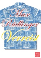 Max Rüdlinger - Verreist