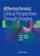 Allen J Taylor, Allen J. Taylor, Todd C. Villines, C Villines, C Villines, Alle J Taylor... - Atherosclerosis:  Clinical Perspectives Through Imaging