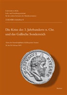 Thomas Fischer - Die Krise des 3 Jahrhunderts n. Chr. und das Gallische Sonderreich