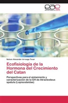 Nelson Alexander Arreaga Tovar - Ecofisiología de la Hormona del Crecimiento del Catan
