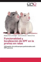 Romina Valeri Bellingeri, Romina Valeria Bellingeri, Carolin Grosso, Carolina Grosso, Vivas, Adriana Vivas - Funcionalidad y localización de EPF en la preñez en ratas