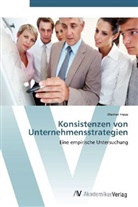 Werner Frese - Konsistenzen von Unternehmensstrategien
