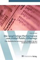 Stefan Neuhaus - Die langfristige Performance von Initial Public Offerings