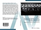 Tobia Berr, Tobias Berr, Ulrike Greiner - Enhancing Quality of Web-Service-Based Cooperative Business Processes