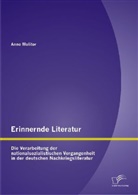 Anne Molitor - Erinnernde Literatur