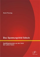 Daniel Passweg - Das Spannungsfeld Schule
