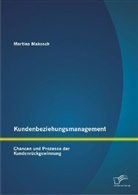 Martina Makosch - Kundenbeziehungsmanagement