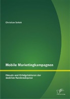 Christian Sottek - Mobile Marketingkampagnen