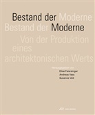 Elisabeth Boesch, Martin Boesch, Elise Feiersinger, Österreichische Gesellschaft für Architektur ÖGFA, Andreas Vass, Susanne Veit - Bestand der Moderne