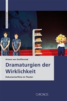 Ariane von Graffenried - Dramaturgien der Wirklichkeit