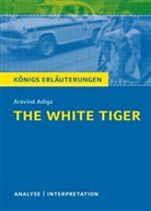 Aravind Adiga, Matthias Bode - Aravind Adiga 'The White Tiger'