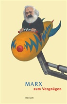 Karl Marx, Ber Sander, Bert Sander - Marx zum Vergnügen
