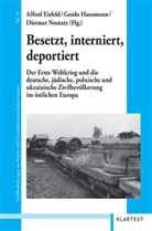 Eisfel, Alfred Eisfeld, Hausman, Guid Hausmann, Guido Hausmann, Neutatz... - Besetzt, interniert, deportiert