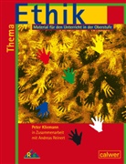 Klieman, Pete Kliemann, Peter Kliemann, Reinert, Andreas Reinert - Thema Ethik: Thema: Ethik - Schülerheft