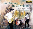 Kim Märkl, August Zirner - Jazzträume in Cleveland, 1 Audio-CD (Hörbuch)