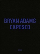 Bryan Adams - BRYAN ADAMS EXPOSED