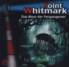 Point Whitmark - Das Moor der Vergangenen, 1 Audio-CD (Livre audio)