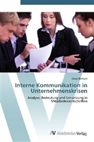Oliver Bertram - Interne Kommunikation in Unternehmenskrisen