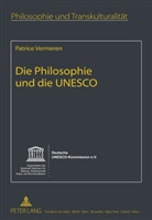 Patrice Vermeren - Die Philosophie und die UNESCO