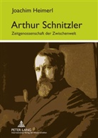 Joachim Heimerl - Arthur Schnitzler