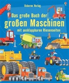 Minna Lacey, Gabriele Antonini - Das große Buch der großen Maschinen