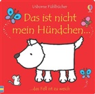 Wat, Fiona Watt, WELLS, Rachel Wells, Rachel Wells - Das ist nicht mein Hündchen...