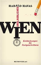 Harald Havas - Unglaubliches Wien