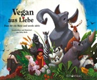 Ruby Roth, Ruby Roth, Ruby Ill. v. Roth - Vegan aus Liebe