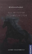 Astrid Vollenbruch - Die weißen Schwestern