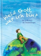 Kallauc, Anke Kallauch, Rosato, Amelia Rosato, Amelia Rosato - Weiß Gott, wer ich bin?