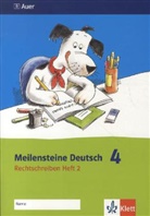 Alexandr Leuchter, Alexandra Leuchter, Nicol Mohnen, Nicole Mohnen, Martina Zerr, Thoma Heinrichs... - Meilensteine Deutsch: Rechtschreiben, 4. Klasse. H.2