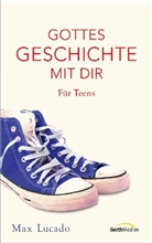 Lucad, Max Lucado, MATLOCK - Gottes Geschichte mit dir