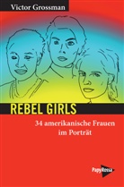 Victor Grossman - Rebel Girls