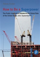 Tobias Endler - How to Be a Superpower