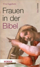 Ylva Eggehorn - Frauen in der Bibel