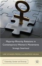 Halsaa, B Halsaa, B. Halsaa, Beatrice Halsaa, Kenneth A Loparo, Kenneth A. Loparo... - Majority-Minority Relations in Contemporary Women''s Movements