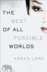 Karen Lord - The Best of All Possible Worlds