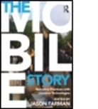 Jason Farman, Jason (University of Maryland Farman, Jason Farman, Farman Jason - Mobile Story