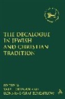Henning Graf Reventlow, Yair Hoffman, Henning Graf Reventlow, Henning Graf Reventlow, Yair Hoffman, Yair Rabbi Hoffman... - The Decalogue in Jewish and Christian Tradition