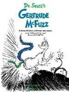 Robert Kapilow, Dr Seuss - Dr. Suess's Gertrude McFuzz