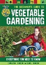 Daniel Johnson, Daniel Johnson Johnson, Samantha Johnson - Beginner''s Guide to Vegetable Gardening