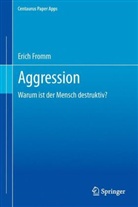 Erich Fromm - Aggression