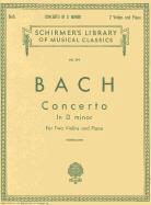 Johann Sebastian Bach, Sebastian Bach Johann, E. Hermann, Eduard Herrmann - Concerto in D Minor: Schirmer Library of Classics Volume 899 Score and Parts
