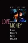 Lisa Henderson, Lisa Helen Henderson - Love and Money