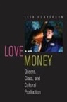 Lisa Henderson, Lisa Helen Henderson - Love and Money