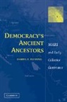 Daniel E. Fleming, Daniel E. (New York University) Fleming, FLEMING DANIEL E, Fleming Daniel E. - Democracy''s Ancient Ancestors