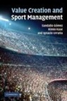 Sandalio G. Mez, Sandalio G¿mez, Sandalio Gomez, Sandalio Kase Gomez, GOMEZ SANDALIO KASE KIMIO URRUTI, Kimio Kase... - Value Creation and Sport Management