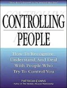 Patricia Evans - Controlling People: How to Recognize, Understand, and Deal with People Who Try to Control You (Audio book)