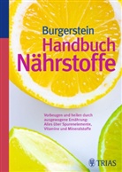 Uli Burgerstein, Uli P. Burgerstein, Hug Schurgast, Hugo Schurgast, Mic Zimmermann, Michael Zimmermann... - Handbuch N&auml;hrstoffe